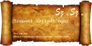 Szepesi Szilvánusz névjegykártya